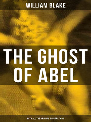 cover image of THE GHOST OF ABEL (With All the Original Illustrations)